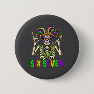 Funny 67 Mardi Gras Skeleton 6 7 Meme Mask Beads S 6 Cm Round Badge