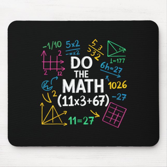 Funny 67 Math Equation 100 Days Of School 100 Days Mouse Mat (Front)