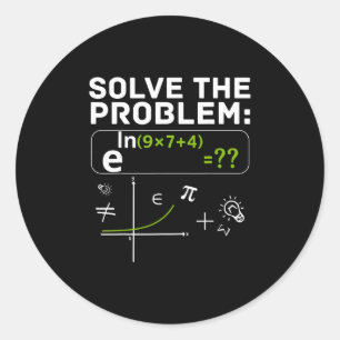 Funny 67 Math Meme Solve The Problem Teacher For S Classic Round Sticker