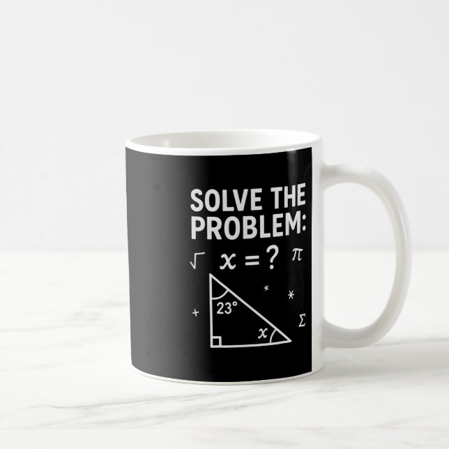 Funny 67 Math Meme Solve The Problem Teacher For S Coffee Mug (Right)
