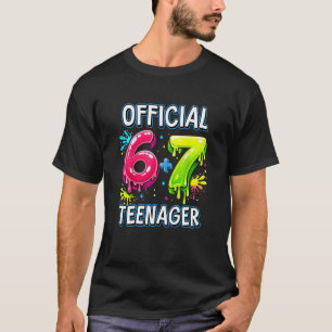 Funny 67 Meme 13th Birthday Official Teenager 13 Y T-Shirt