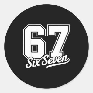 Funny 67 Meme 6 7  Classic Round Sticker