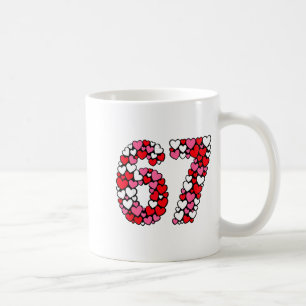 Funny 67 Meme 6 7 Gen Alpha Slang For Valentine’s Coffee Mug