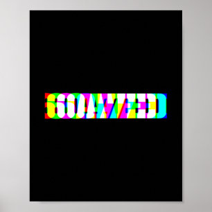 Funny 67 Meme 6oa7ed Glitch Art Retro Slang Goated Poster