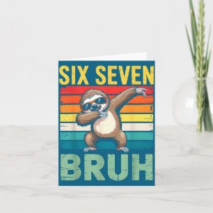 Funny 67 Meme Boys Kids 6 7 Dabbing Six Seven Bruh Card