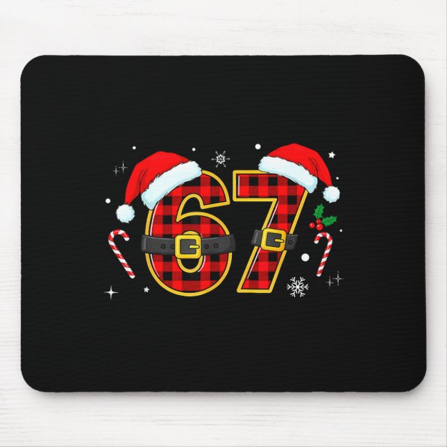 Funny 67 Meme Chrismtas Xmas Pajama Men Women Kids Mouse Mat (Front)