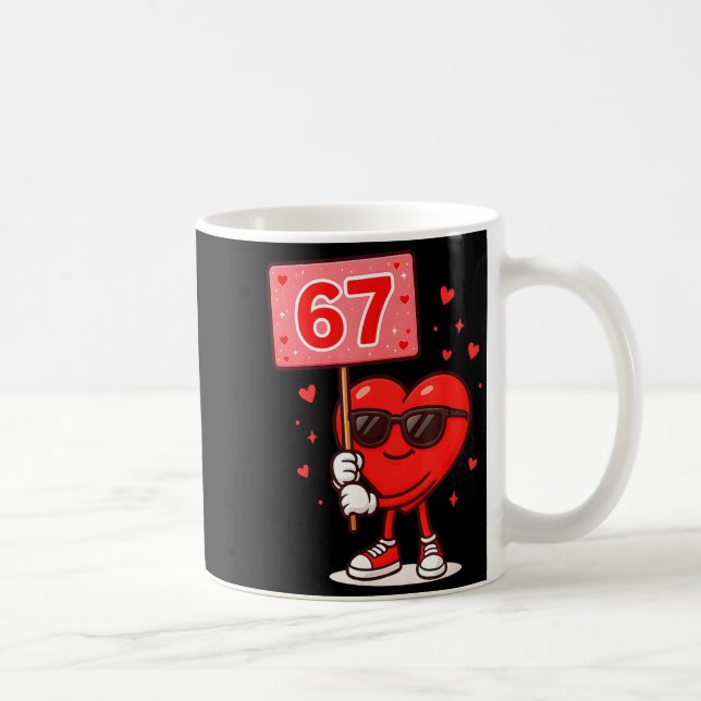Funny 67 Meme Cute Valentine Six Seven Love Humor  Coffee Mug (Right)