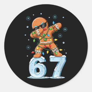 Funny 67 Meme Gingerbread Man Dabbing Christmas Fo Classic Round Sticker