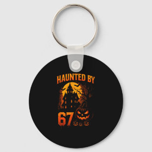 Funny 67 Meme Halloween Haunted Spooky Six Seven P Key Ring