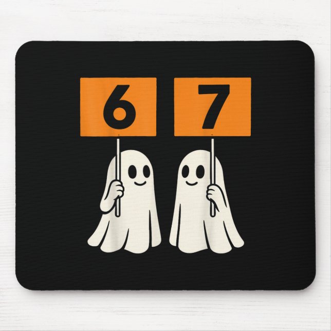 Funny 67 Meme Halloween Trendy Six Seven Ghosts 6- Mouse Mat (Front)