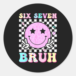 Funny 67 Meme Happy Face 6-7 Boys Kids Teens Six S Classic Round Sticker