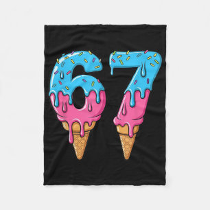 Funny 67 Meme Ice Cream Drip Six Seven Gen Z  Fleece Blanket