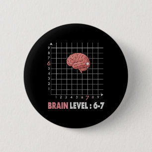 Funny 67 Meme Math Six Seven Teacher Brainrot Joke 6 Cm Round Badge