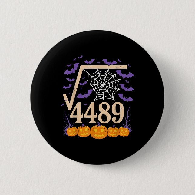 Funny 67 Meme Math Teacher 6 7 Square Root 4489  Cm Round Badge (Front)