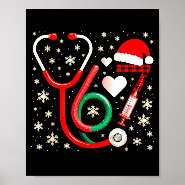 Funny 67 Meme Nurse Six Seven Nursing Festive Chri Poster (Front)