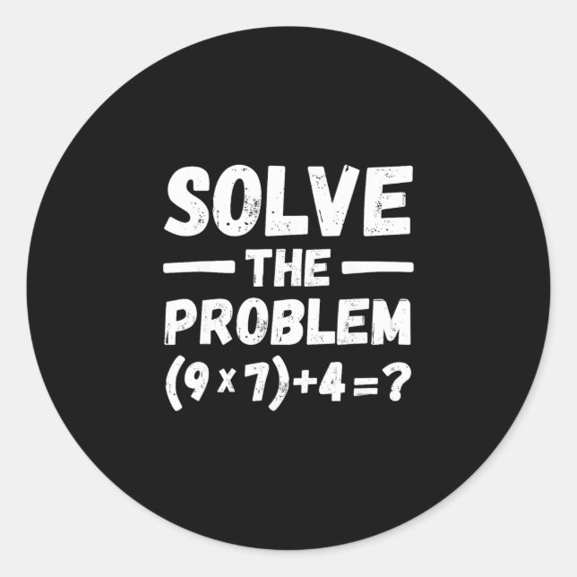Funny 67 Meme Pemdas Elementary Math Teacher Humou Classic Round Sticker (Front)