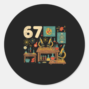 Funny 67 Meme Science Teacher Students Six Seven M Classic Round Sticker