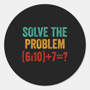 Funny 67 Meme Six Seven 6 7 Math Teacher Men Women Classic Round Sticker