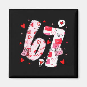 Funny 67 Meme Six Seven 6 7 Valentine Hearts Magnet