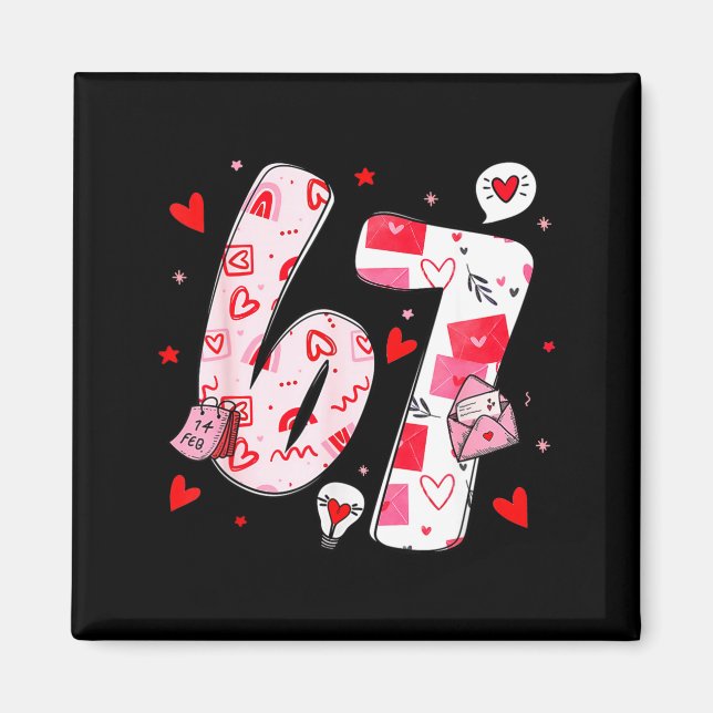 Funny 67 Meme Six Seven 6 7 Valentine Hearts  Magnet (Front)