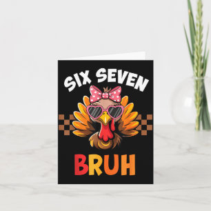 Funny 67 Meme Six Seven Bruh Aesthetic  Card