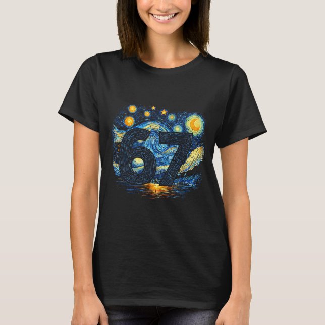 Funny 67 Meme Six Seven Starry Art Night  T-Shirt (Front)