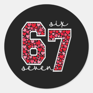Funny 67 Meme Six Seven Valentine Hearts Classic Round Sticker