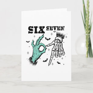 Funny 67 Meme Spooky Skeleton Six Seven Gen Alpha  Card