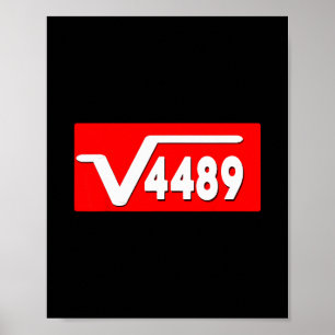 Funny 67 Meme Square Root 4489 Slang Math Teacher  Poster