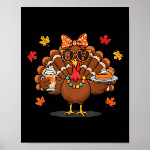 Funny 67 Meme Thanksgiving Turkey With Pumpkin Pie Poster