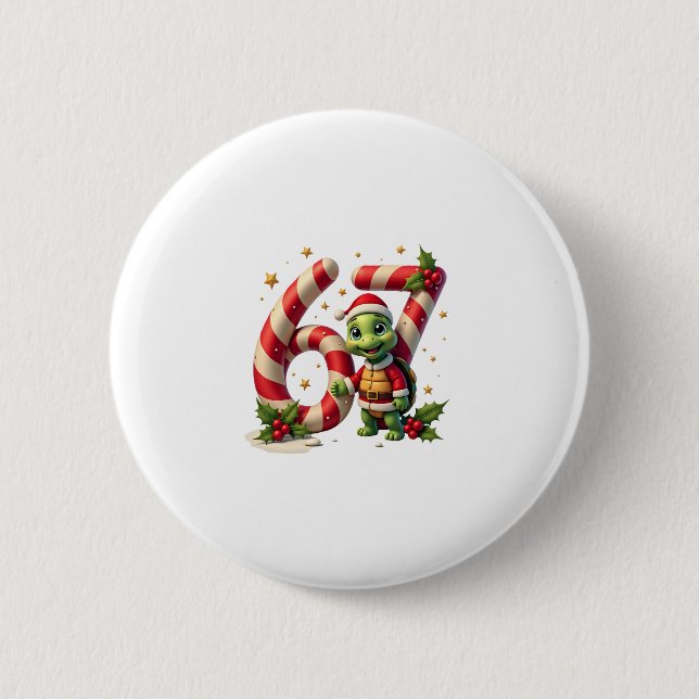 Funny 67 Meme Turtle Christmas PJm Men Women Famil 6 Cm Round Badge (Front)