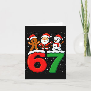 Funny 67 Meme Xmas Six Seven Santa Snowman Christm Card