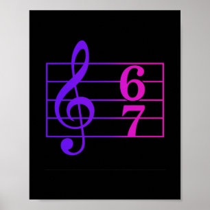 Funny 67 Music Meme Slang Music Teacher Humor Retr Poster