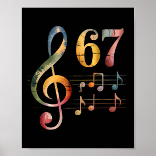 Funny 67 Music Meme Slang Six Seven Music Teacher Poster