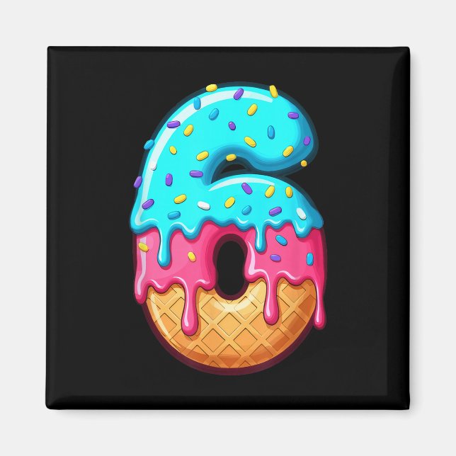 Funny 67 Number 6 Ice Cream Drip Meme Matching Gro Magnet (Front)