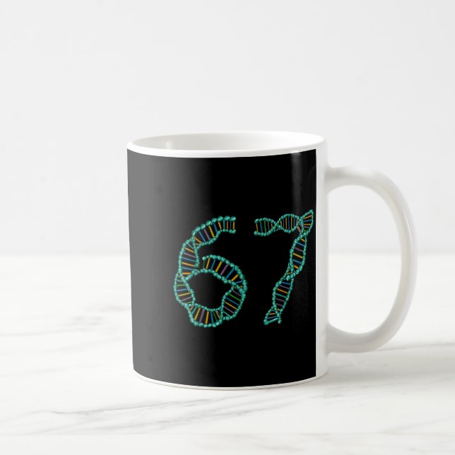 Funny 67 Number Meme Dna Replication Molecular Sci Coffee Mug (Right)