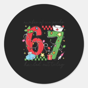Funny 67 School Nurse Christmas Six Seven School N Classic Round Sticker