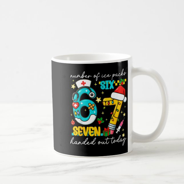 Funny 67 School Nurse Christmas Six Seven School N Coffee Mug (Right)