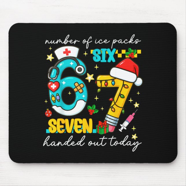 Funny 67 School Nurse Christmas Six Seven School N Mouse Mat (Front)