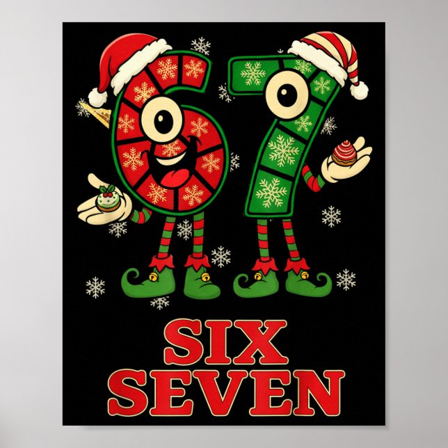 Funny 67 Six Seven 6-7 Italian Christmas Holiday W Poster (Front)