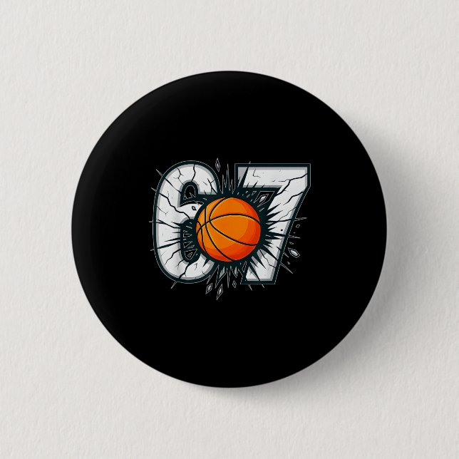 Funny 67 Six Seven Basketball 6 7 Meme Gen Alpha  6 Cm Round Badge (Front)