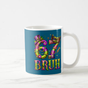 Funny 67 Six Seven Bruh Mardi Gras Costume Carniva Coffee Mug