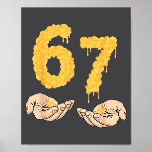 Funny 67 Six Seven Cheesy Mac &amp; Cheese 6 7 Kid Poster