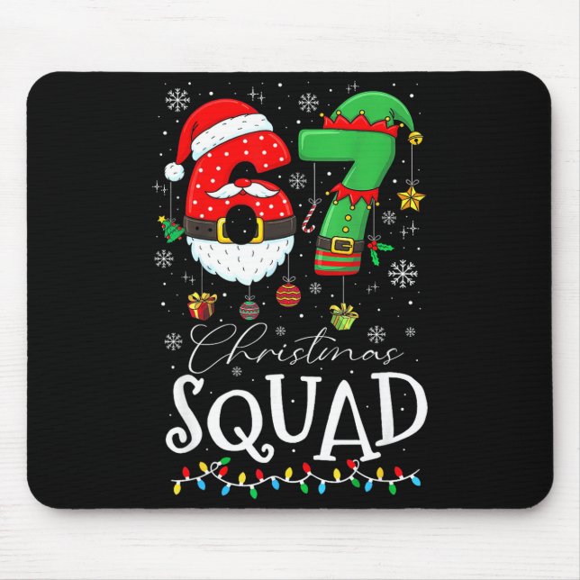 Funny 67 Six Seven Crew Meme Christmas Squad 6 7 S Mouse Mat (Front)
