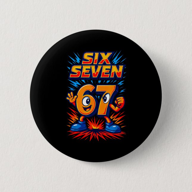 Funny 67 Six Seven Italian Brainrot Boys Girls 6 7 6 Cm Round Badge (Front)