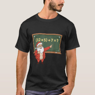 Funny 67 Six Seven Math Teacher Christmas Meme Equ T-Shirt