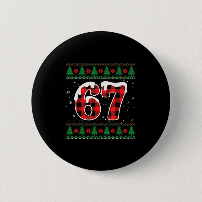 Funny 67 Six Seven Meme Brainrot Cringe Christmas  6 Cm Round Badge (Front)