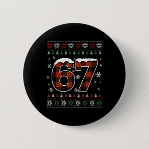 Funny 67 Six Seven Meme Brainrot Cringe Christmas  6 Cm Round Badge