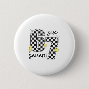 Funny 67 Six Seven Meme Slang 6-7 Checkered Number 6 Cm Round Badge