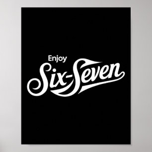 Funny 67 Six Seven Meme T-tee For Humor Lovers _1  Poster